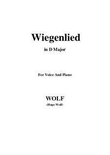 6 Lieder für eine Frauenstimme: No.4 Wiegenlied (D Major) by Hugo Wolf