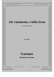 Ah! rammenta, o bella Irene: C-Dur by Gaetano Donizetti