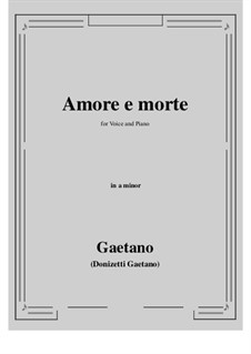 Amore e morte: A minor by Gaetano Donizetti