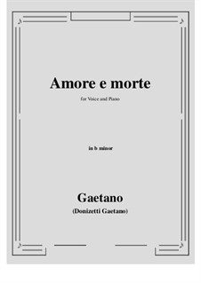 Amore e morte: B minor by Gaetano Donizetti