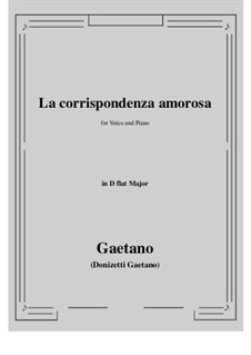 La corrispondenza amorosa: D flat Major by Gaetano Donizetti