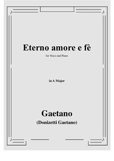 Eterno amore e fè: A-Dur by Gaetano Donizetti