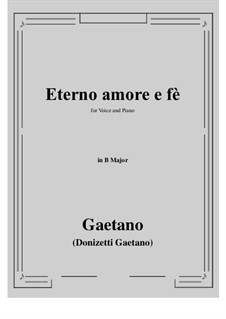 Eterno amore e fè: B Major by Gaetano Donizetti