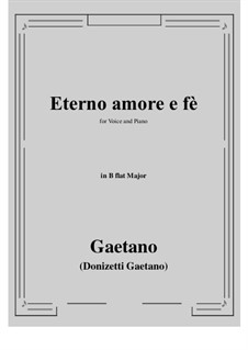 Eterno amore e fè: B flat Major by Gaetano Donizetti