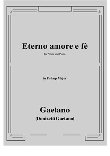 Eterno amore e fè: F sharp Major by Gaetano Donizetti