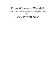 From Wuteve to Woodall: From Wuteve to Woodall by Gary Nash