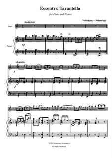 Eccentric Tarantella: Für Flöte und Piano by Vladimir Solonskiy