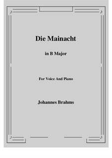 Vier Gesänge, Op.43: No.2 The May Night (B Major) by Johannes Brahms