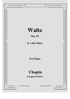Walzer in As-Dur, Op.42: Für Klavier by Frédéric Chopin