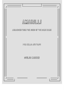 Amarilli, mia bella: Für Cello und Klavier by Giulio Caccini