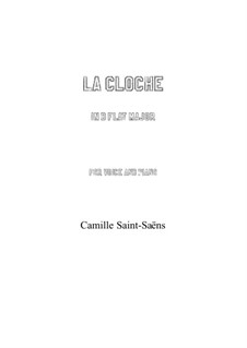 La cloche: Für Cello und Klavier by Camille Saint-Saëns