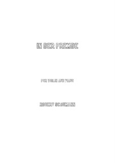 Nr.1 In der Fremde: Für Violine und Klavier by Robert Schumann