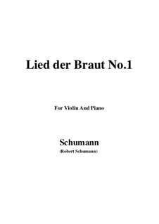 Nr.11 Lied der Braut: Für Violine und Klavier by Robert Schumann