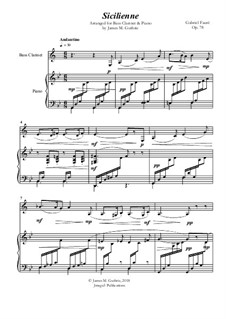 Sicilienne für Cello und Klavier, Op.78: Version for Bass Clarinet & Piano by Gabriel Fauré