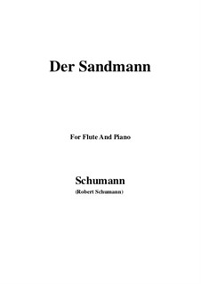 Nr.13 Der Sandmann: Für Flöte und Piano by Robert Schumann