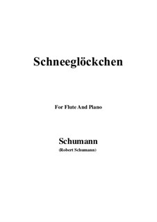 Nr.27 Schneeglöckchen: Für Flöte und Piano by Robert Schumann