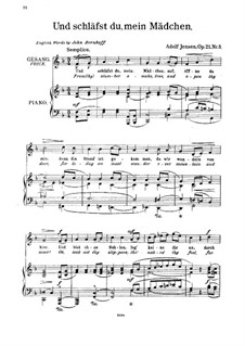 Sieben Gesänge für Stimme und Klavier, Op.21: Nr.3 Und schläfst du, mein Mädchen by Adolf Jensen