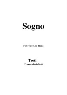 Sogno: Für Flöte und Piano by Francesco Paolo Tosti