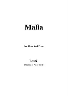 Malia: Für Flöte und Piano by Francesco Paolo Tosti