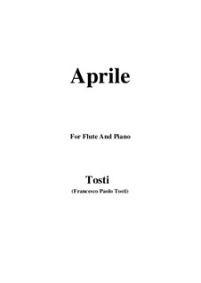 Aprile: Für Flöte und Piano by Francesco Paolo Tosti