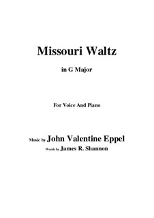 The Missouri Waltz: G Major by John Valentine Eppel