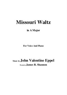 The Missouri Waltz: A-Dur by John Valentine Eppel