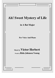 Ah! Sweet Mystery of Life: A flat Major by Victor Herbert