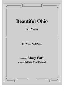 Beautiful Ohio. Song: E Major by Robert A. King