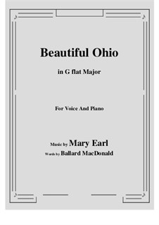 Beautiful Ohio. Song: G flat Major by Robert A. King