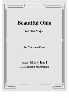 Beautiful Ohio. Song: D flat Major by Robert A. King