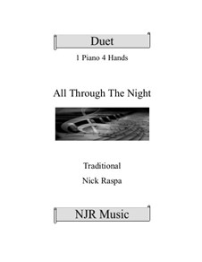 All Through the Night: For piano four hands (advanced intermediate) by folklore