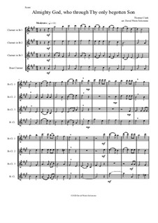 Almighty God, who through thy only begotten Son (Easter motet): For clarinet quartet by Thomas Clark