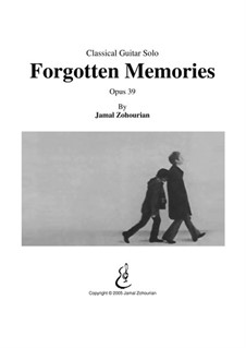 Forgotten Memories, Op.39: Forgotten Memories by Jamal Zohourian