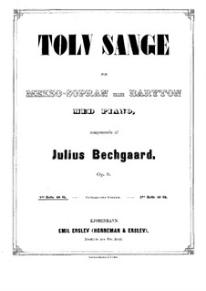 Zwölf Lieder für Mezzosopran oder Bariton und Klavier, Op.5: Zwölf Lieder für Mezzosopran oder Bariton und Klavier by Julius Bechgaard
