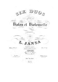 Sechs Duos für Violine und Cello, Op.72: Sechs Duos für Violine und Cello by Leopold Jansa