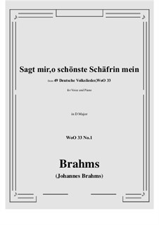 Nr.1-7: No.1 Sagt mir, o schonste Schafrin mein (D Major) by Johannes Brahms