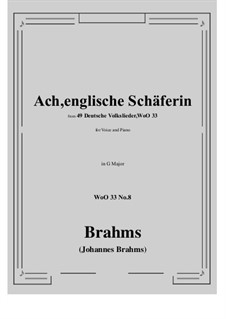 Nr.8-14: No.8 Ach, englische Schaferin (G Major) by Johannes Brahms