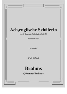 Nr.8-14: No.8 Ach, englische Schaferin (B Major) by Johannes Brahms