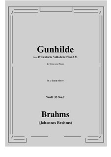 Nr.1-7: No.7 Gunhilde (c sharp minor) by Johannes Brahms