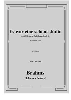 Nr.8-14: No.9 Es war eine schone Judin (E Major) by Johannes Brahms