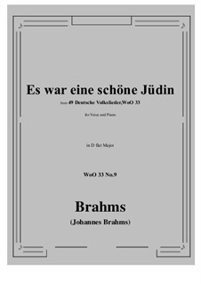 Nr.8-14: No.9 Es war eine schone Judin (D flat Major) by Johannes Brahms