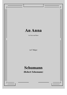 An Anna: F-Dur by Robert Schumann