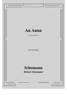An Anna: G flat Major by Robert Schumann