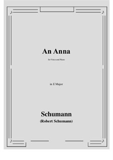 An Anna: E Major by Robert Schumann