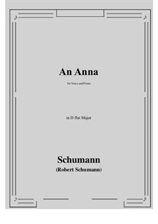 An Anna: D flat Major by Robert Schumann