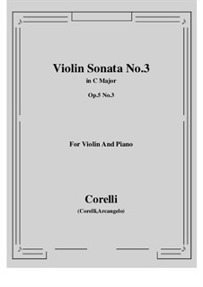 Sonate Nr.3: Bearbeitung für Violine und Klavier by Arcangelo Corelli