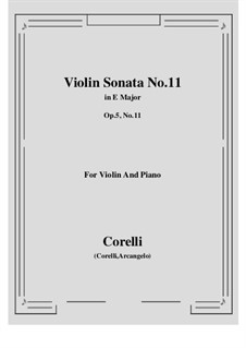 Sonate Nr.11: Bearbeitung für Violine und Klavier by Arcangelo Corelli