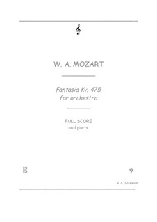 Fantasie für Klavier Nr.4 in c-Moll, K.475: Orchestra transcription by Wolfgang Amadeus Mozart