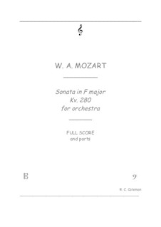 Sonate für Klavier Nr.2 in F-Dur, K.280: Orchestra transcription by Wolfgang Amadeus Mozart