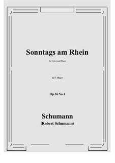 Sechs Gedichte, Op.36: No.1 Sunday on the Rhine (F Major) by Robert Schumann